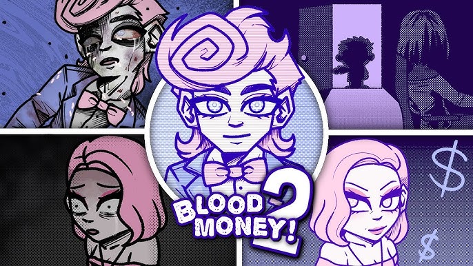 Human Expenditure Program - BloodMoney 2 Psychological Horror Game